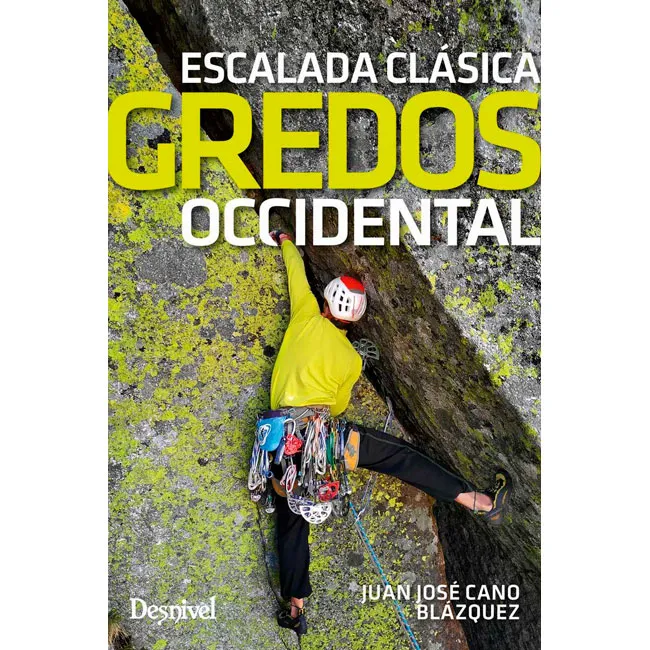 ed. desnivel Gredos occidental. Escalada clásica