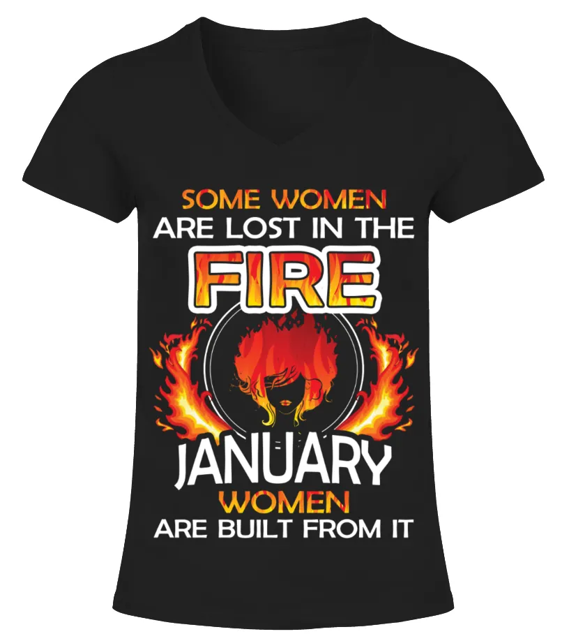 JANUARY WOMEN ARE BUILT FROM THE FIRE Camiseta cuello pico Mujer