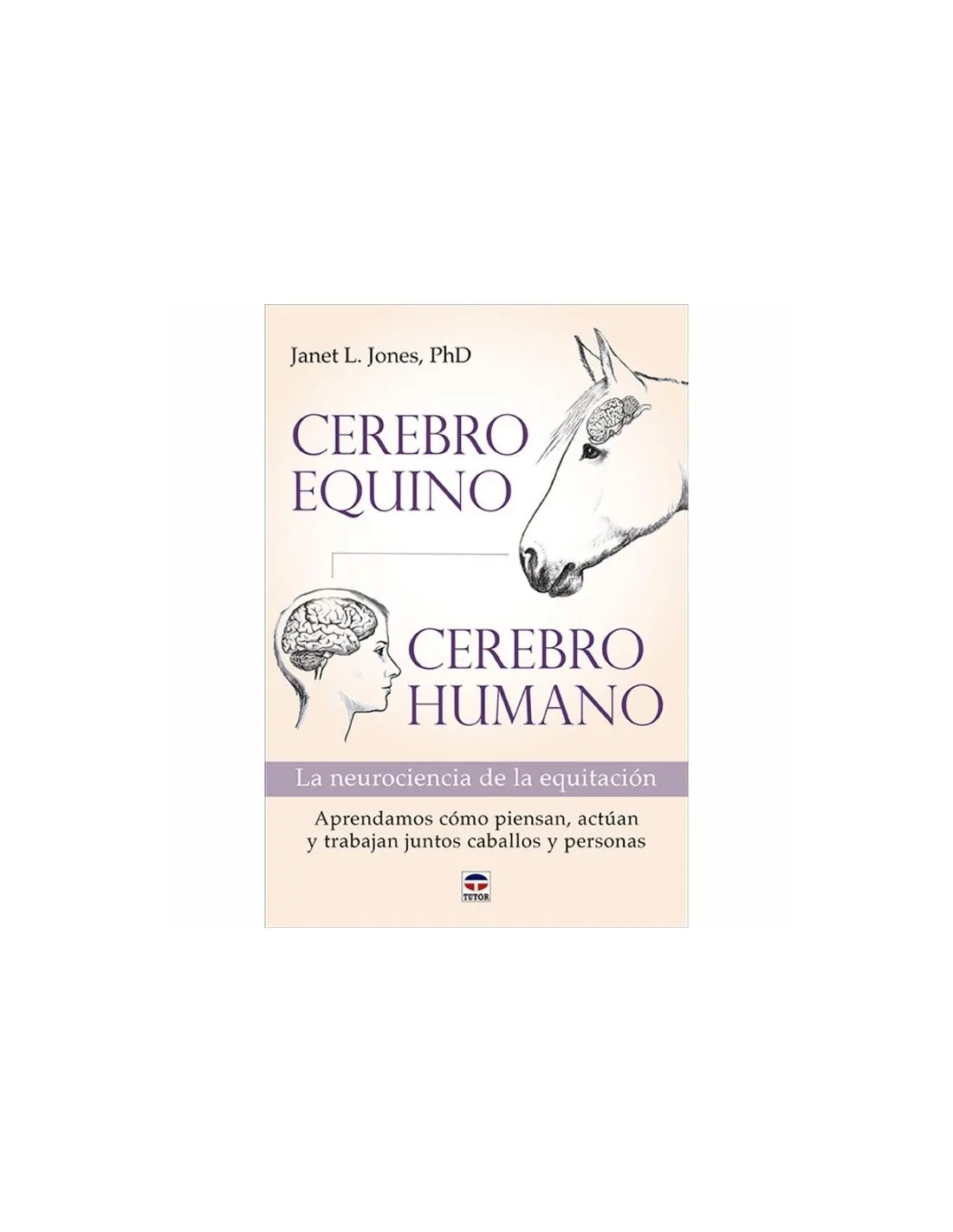 LIBRO: CEREBRO EQUINO & HUMANO (J.L. JONES)