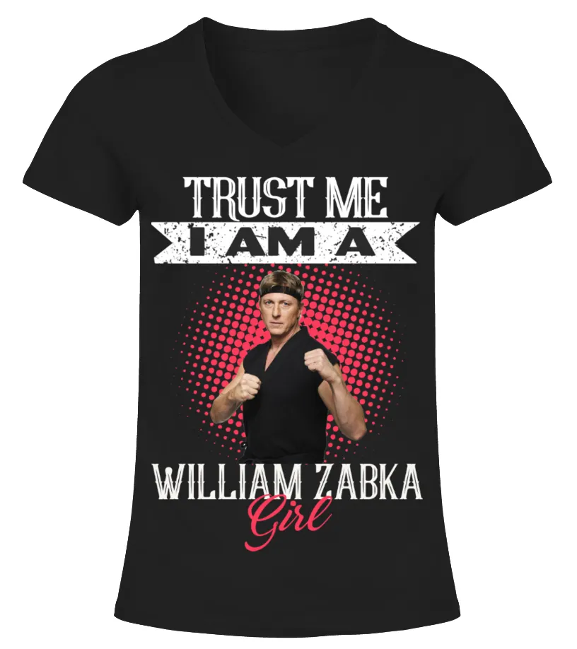 TRUST ME I AM A WILLIAM ZABKA GIRL Camiseta cuello pico Mujer